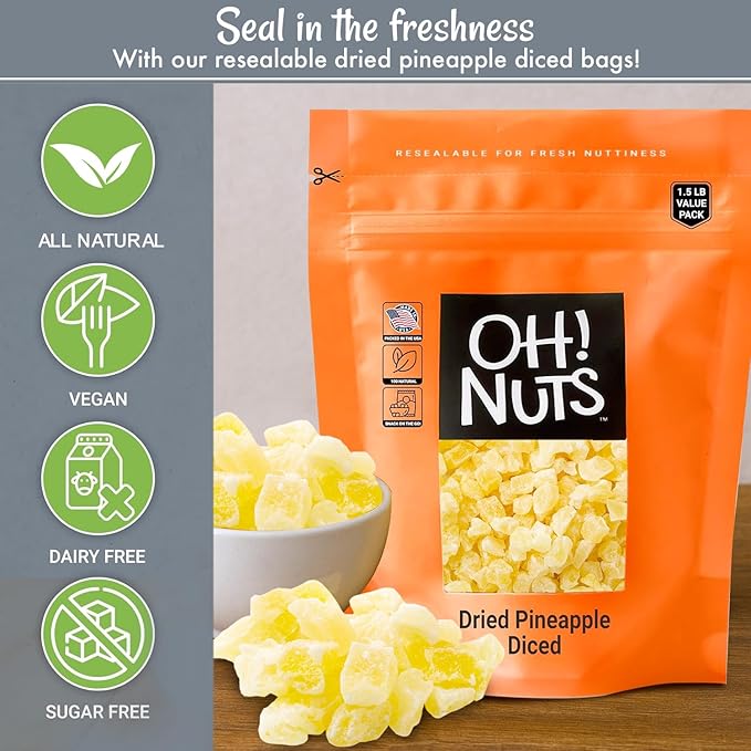 Oh! Nuts Dried Pineapple - 1.5 LB - Dried Fruit Diced - Less Sugar Added - Dehydrated Fruit Bites