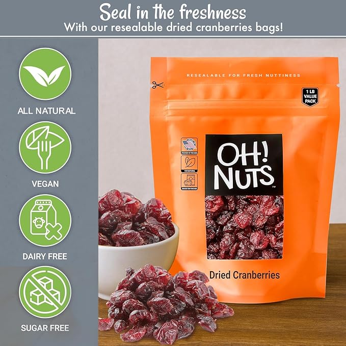 Oh! Nuts Dried Cranberries - Dehydrated Cranberries - 1 lb Bulk Bag - Cranberries Dried Fruit for