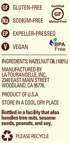 La Tourangelle Roasted Hazelnut Oil, High-Oleic Oil Great for Baking, Stir-Frying, and