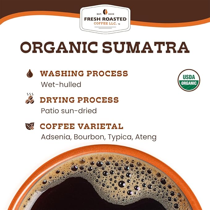 Fresh Roasted Coffee, Organic Sumatra | 100% Single Origin, USDA Organic, Kosher | Medium Roast 2