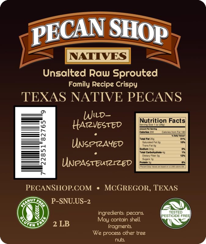 Pecan Shop Unsalted Sprouted Raw Texas Native Pecans, Unsprayed Wild-harvested, Family Recipe