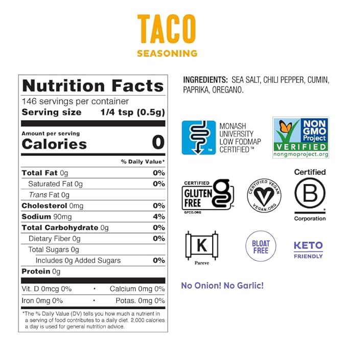Fody Foods Taco Seasoning, 2.6 Oz, Garlic and Onion Free, Low FODMAP Certified, Gut & IBS Friendly