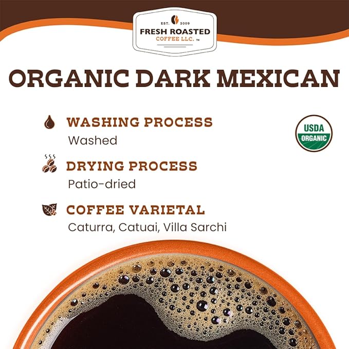 Fresh Roasted Coffee, Organic Dark Mexican, Dark Roast, Mold & Mycotoxin Tested, Kosher, 12 oz