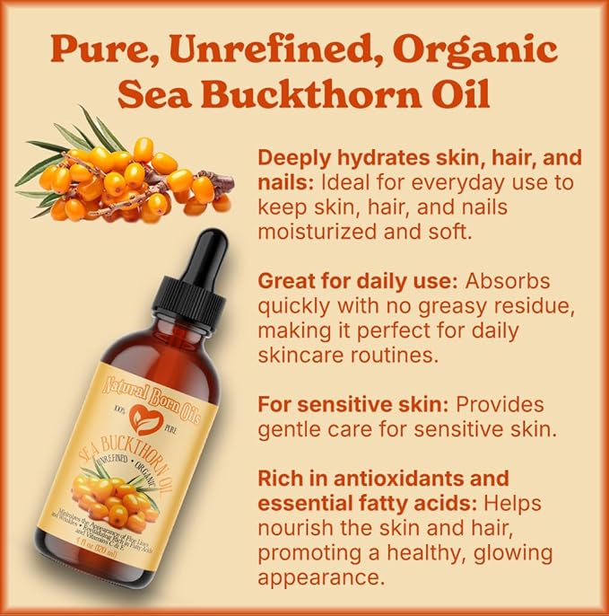 Natural Born Oils Sea Buckthorn Oil, 8oz, Organic, Cold-Pressed, Rich in Fatty Acids, Ideal for