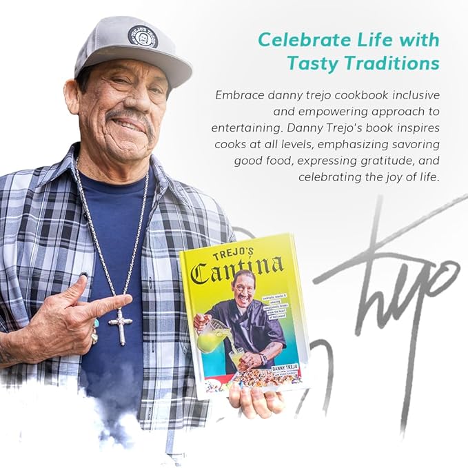Trejo's Tacos Cantina Cookbook Signed by Danny Trejo - Mexican Food & Drink with 100 Recipes for