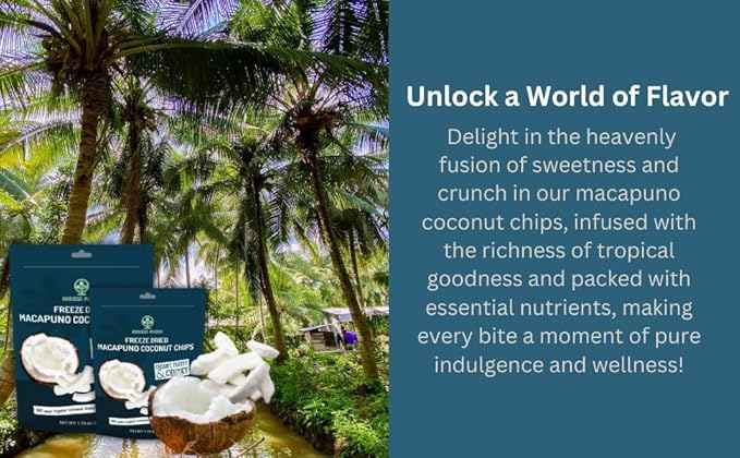 NOKKI FARM Freeze Dried Macapuno Coconut Chips - Healthy & Exotic Tropical Fruit Snacks, Low in