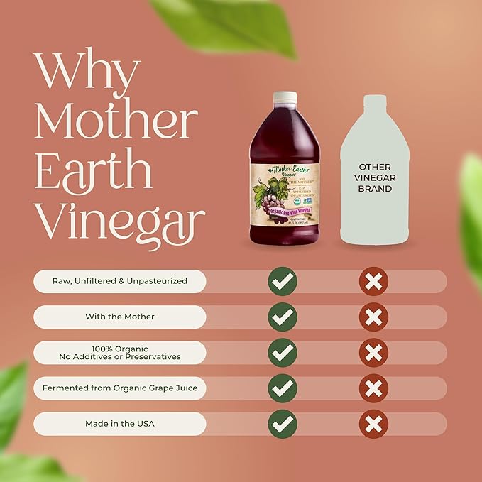 Mother Earth, Organic Red Wine Vinegar with The Mother, Fresh Pressed Organic Cabernet Grapes