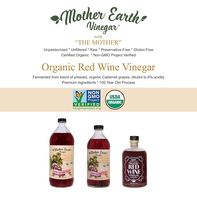 Mother Earth, Organic Red Wine Vinegar with The Mother, Fresh Pressed Organic Cabernet Grapes