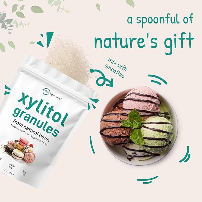 Xylitol Sweetener, 6 Pounds, Natural Sweetener, 1:1 Sugar Substitute and Low Calorie, Great for