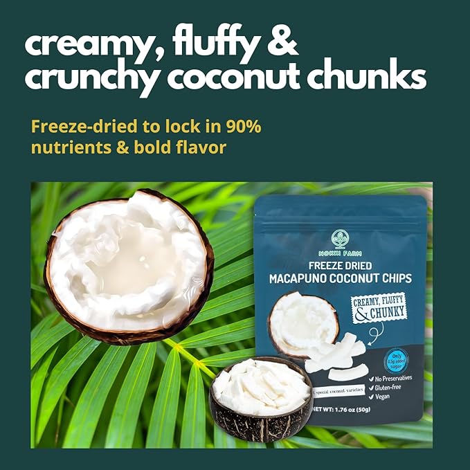 NOKKI FARM Freeze Dried Macapuno Coconut Chips - Healthy & Exotic Tropical Fruit Snacks, Low in