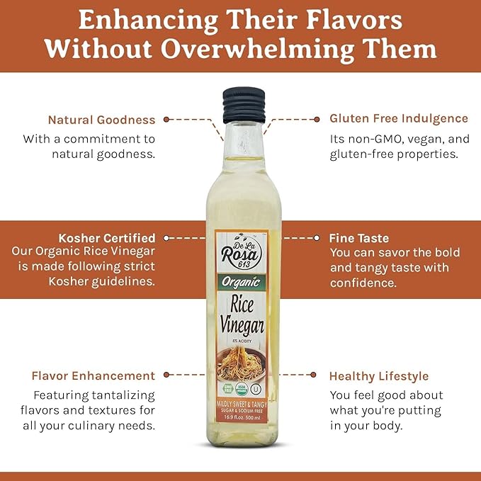 De La Rosa Organic Rice Vinegar 5% Acidity, Kosher, Great for Cooking, Sushi, Salad and more | 16.9