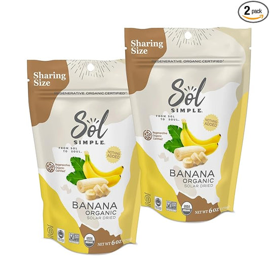 SOL SIMPLE Regenerative Organic Certified, Dried Banana | 6oz Snack Pack (2 Bags Total) | One