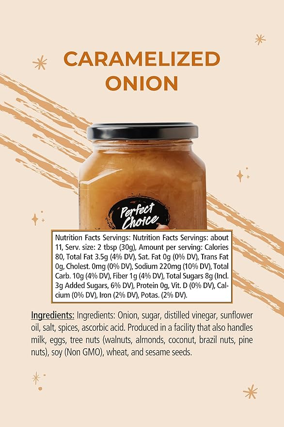 Perfect Choice Caramelized Onion - Delicious Spread on Burgers, Meats, Cheeses & More