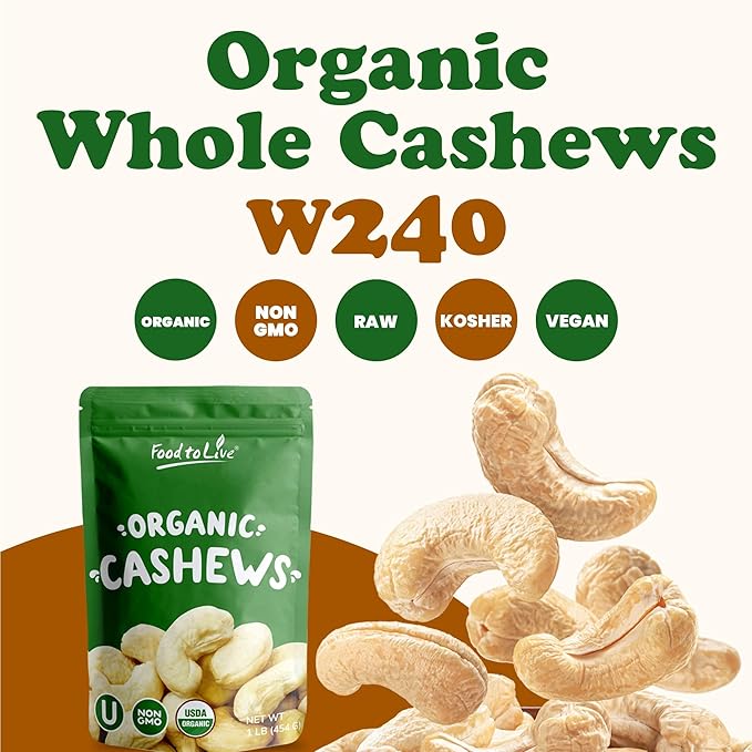 Food to Live Organic Cashews, 1 Pound ??Whole, Size W-240, Unsalted, Non-GMO, Kosher, Raw, Vegan