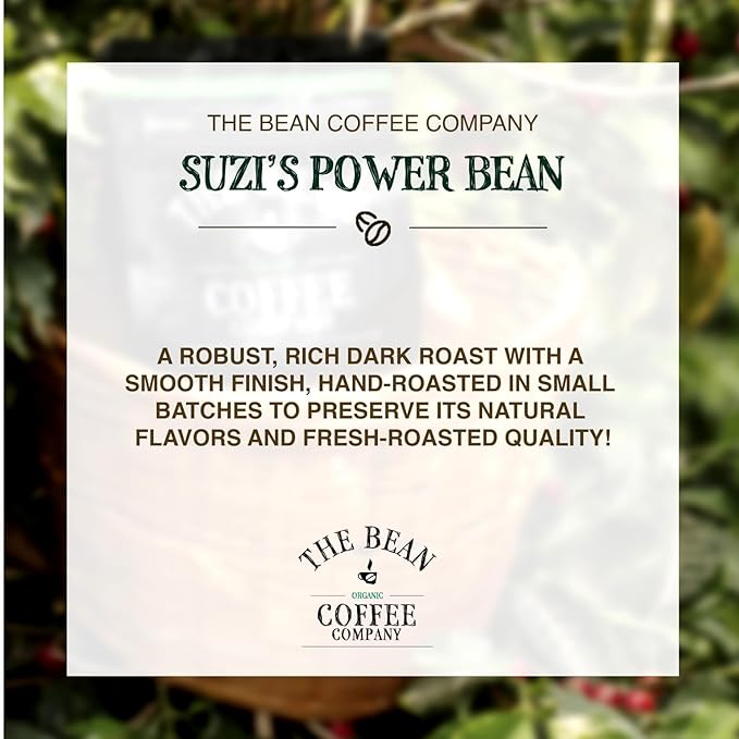 The Bean Organic Coffee Company Suzi's Power Bean, Dark Roast, Ground Coffee, 16-Ounce Bag, Café