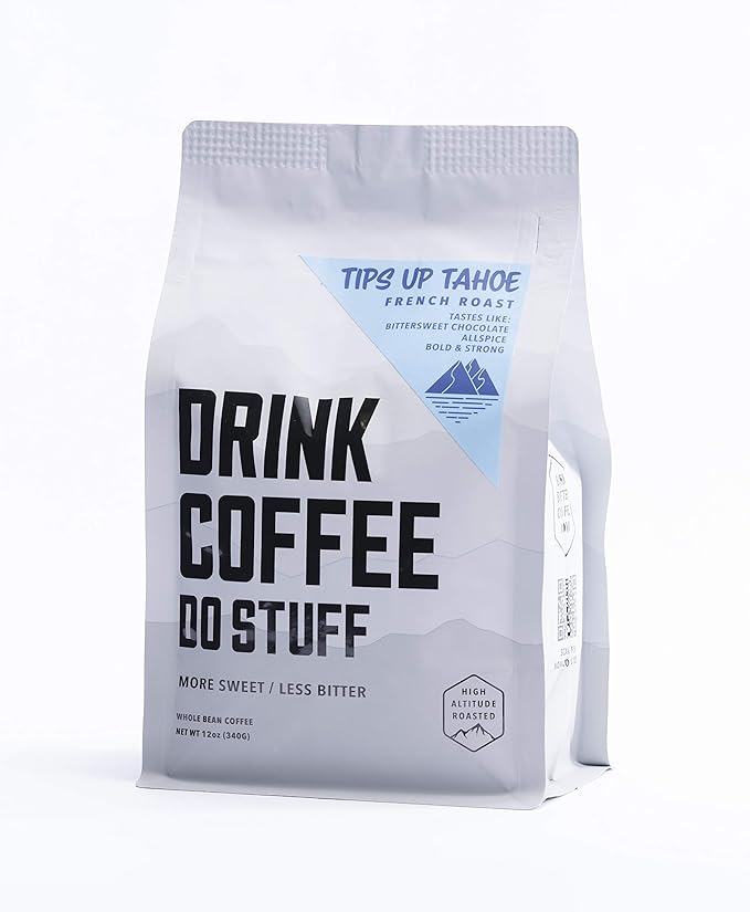 DRINK COFFEE DO STUFF, Tips Up Tahoe, Blend, Whole Bean, French Roast, Sweet, Chocolate, Caffeine