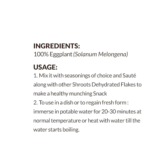 SHROOTS Dehydrated Eggplant Flakes Pure Vegetarian Gluten-Free No Added Salt Easy Cooking Machine