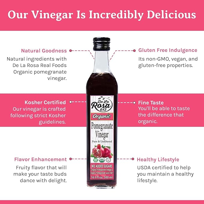 De La Rosa Organic Pomegranate Vinegar, Pure & Unfiltered, Vegan, Gluten Free & Kosher, Great for