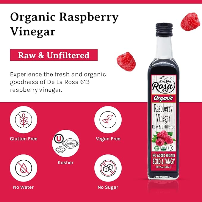 De La Rosa Raspberry Vinegar Organic, Raw & Unfiltered Pure Vinegar, Vegan, Gluten Free & Kosher