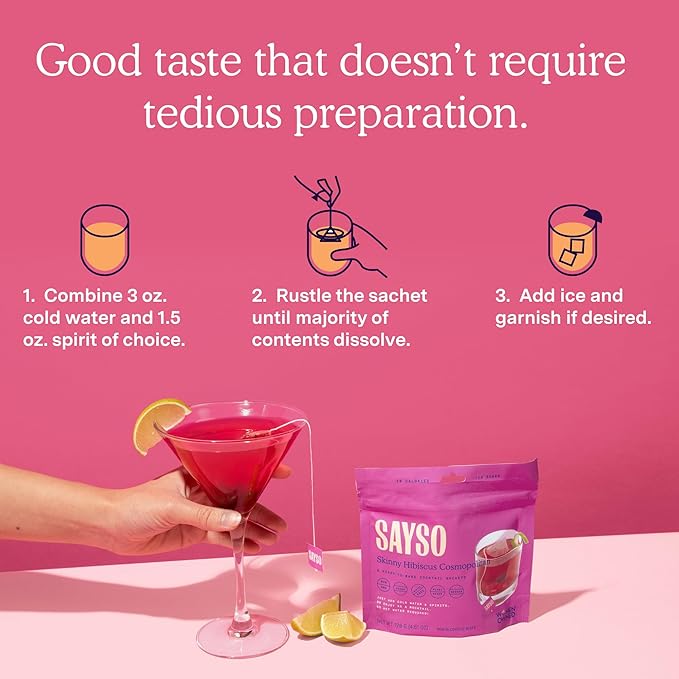 SAYSO: Skinny Hibiscus Cosmo Craft Cocktail Tea Bag | Enjoy an Instant Cosmopolitan or Mocktail in