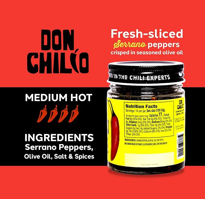 Don Chilio Medium Heat Serrano Mexican Chile Crisp, 5 oz, 3 Pack ??Crunchy Sliced Serrano Fried