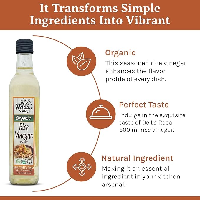 De La Rosa Organic Rice Vinegar 5% Acidity, Kosher, Great for Cooking, Sushi, Salad and more | 16.9