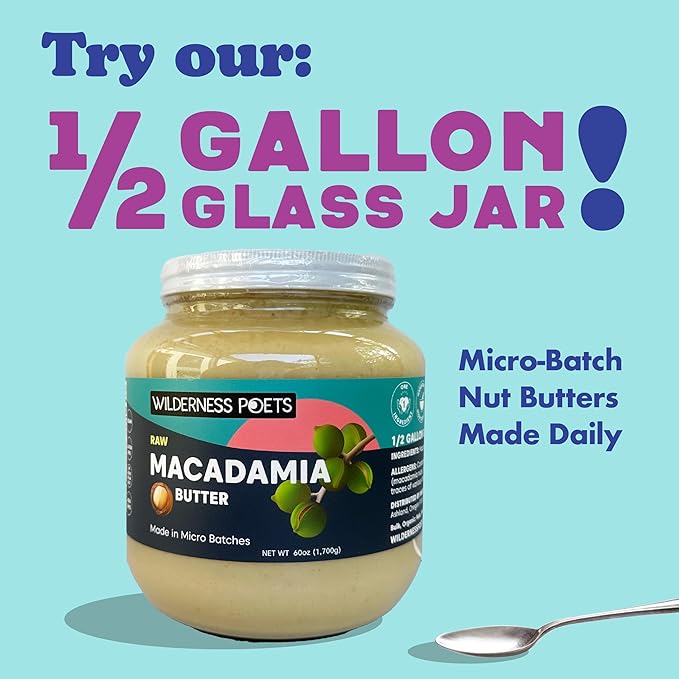 Wilderness Poets, Raw Macadamia Butter - Bulk (60 Ounce - Half Gallon) - Glass Jar
