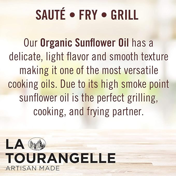 La Tourangelle, Organic High Oleic Sunflower Oil, Neutral Oil For Medium to High Heat Cooking and