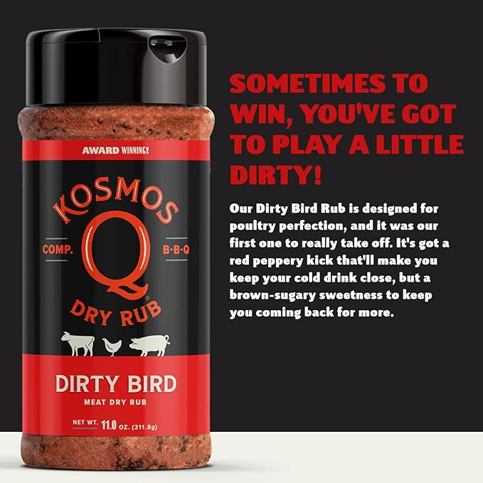 Kosmos Q Dirty Bird BBQ Dry Rub, Sweet and Spicy Seasoning with Brown Sugar, Red Pepper, Garlic &