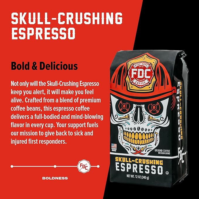Fire Department Coffee - Gives Back to Firefighters - Full-Bodied & Bold Skull Crushing Espresso