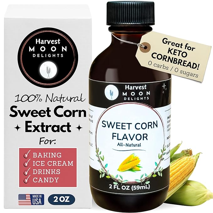 Natural Sweet Corn Extract - 2 oz - Water-Soluble - By Harvest Moon Delights - Sweet Corn Extract
