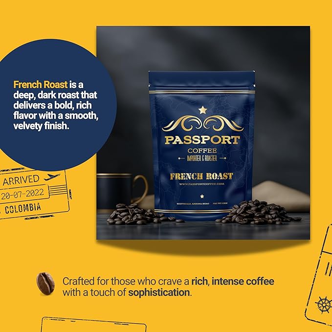 Passport Coffee French Roast ??Central & South American Blend of dark roast coffee, with flavor