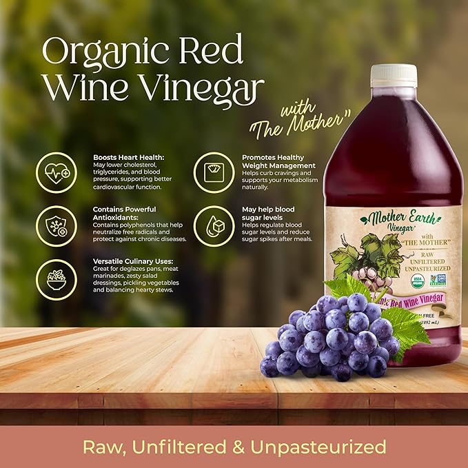 Mother Earth, Organic Red Wine Vinegar with The Mother, Fresh Pressed Organic Cabernet Grapes