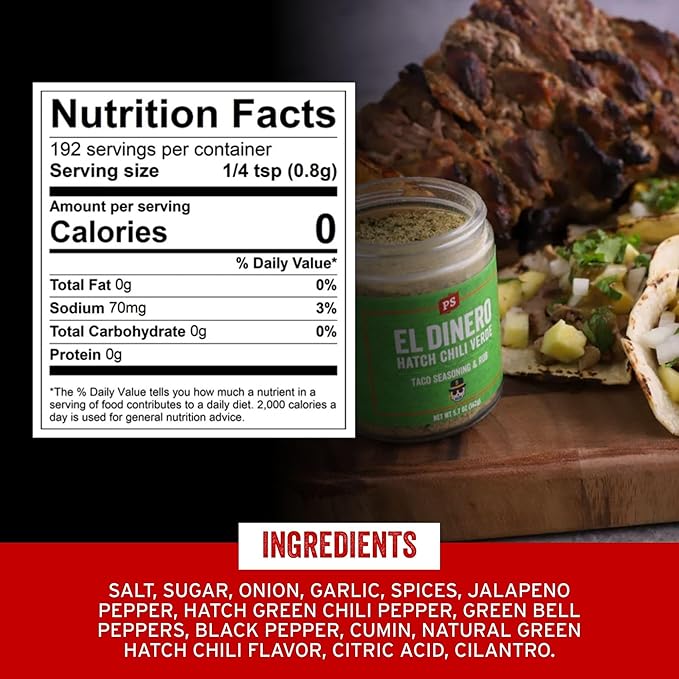 PS Seasoning El Dinero Taco Seasoning Mix - Hatch Chili Verde and Jalapeno Blend, Dry BBQ Rub for