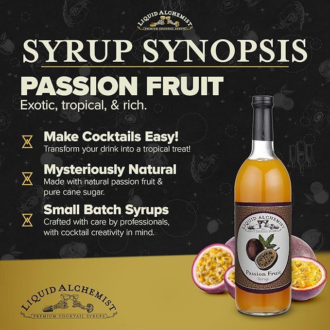 Liquid Alchemist Passion Fruit Syrup for Cocktails - Real Ingredients Make our Passion Fruit Puree