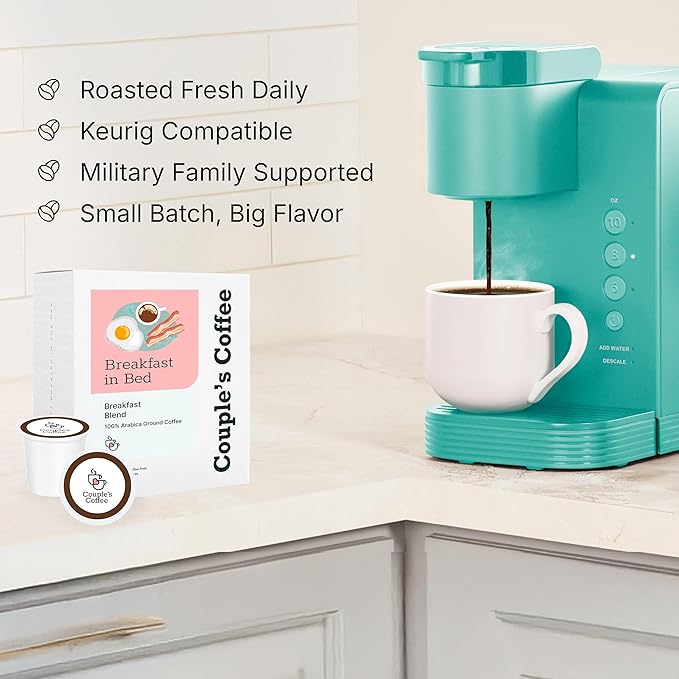Couple's Coffee Breakfast Blend K-Cups | Gives Back to Military Families | Breakfast in Bed |
