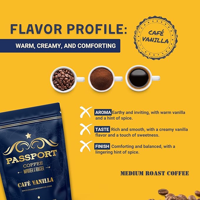 Passport Coffee Cafe Vanilla - Medium roast blend from Colombia & Central America with Rich vanilla