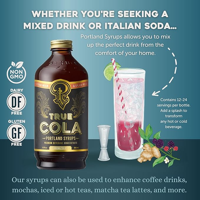 Portland Syrups True Cola – Premium Small-Batch for Cocktails, Mocktails, and Homemade Sodas – Made