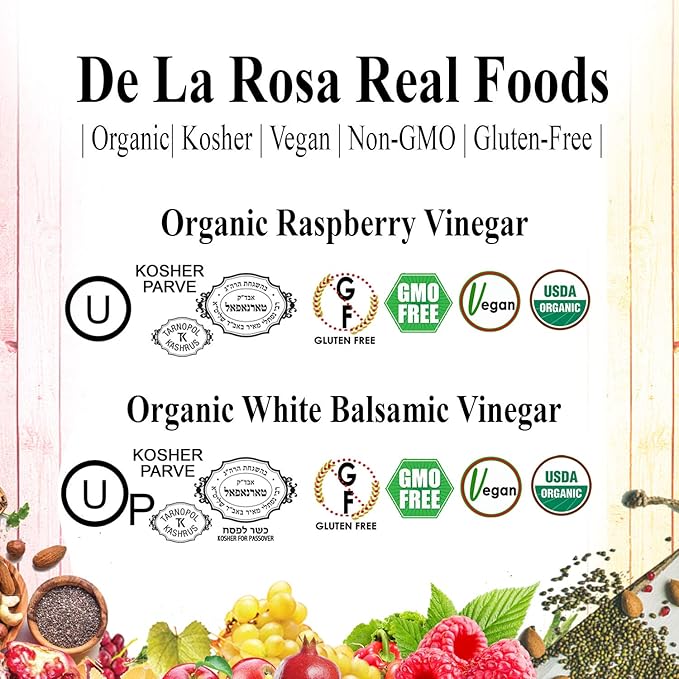 De la Rosa Organic Raspberry & White Balsamic Vinegar, Vegan, Kosher, Non-GMO & Gluten Free, Great