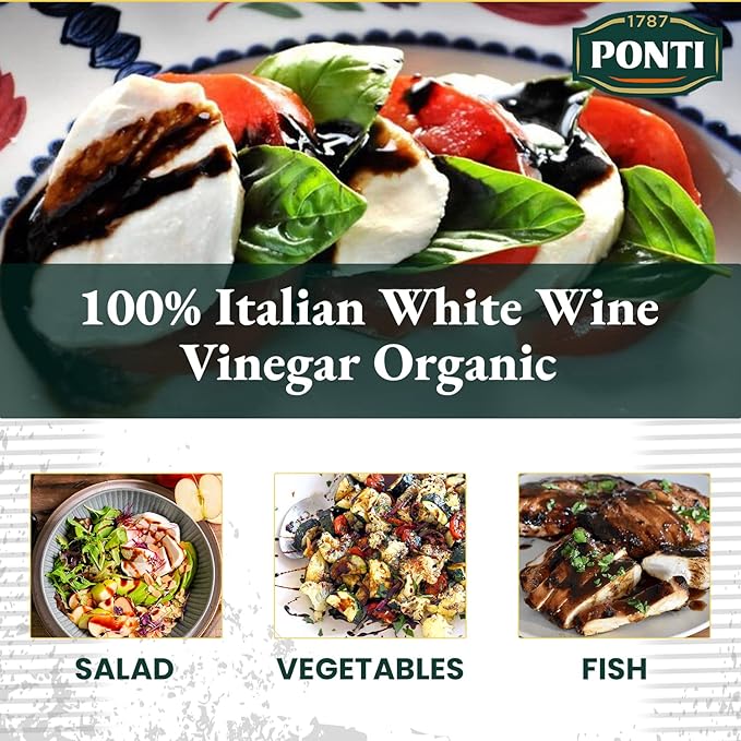 1787 PONTI Organic 100% Italian White Wine Vinegar - Perfected Acidity Levels for Best Harmonic