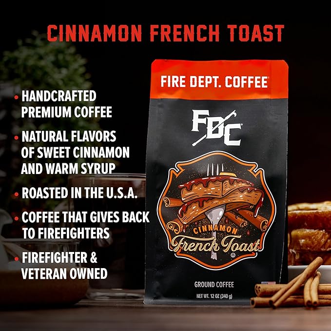 Fire Department Coffee - Gives Back to Firefighters - Cinnamon French Toast Coffee Beans - Roasted