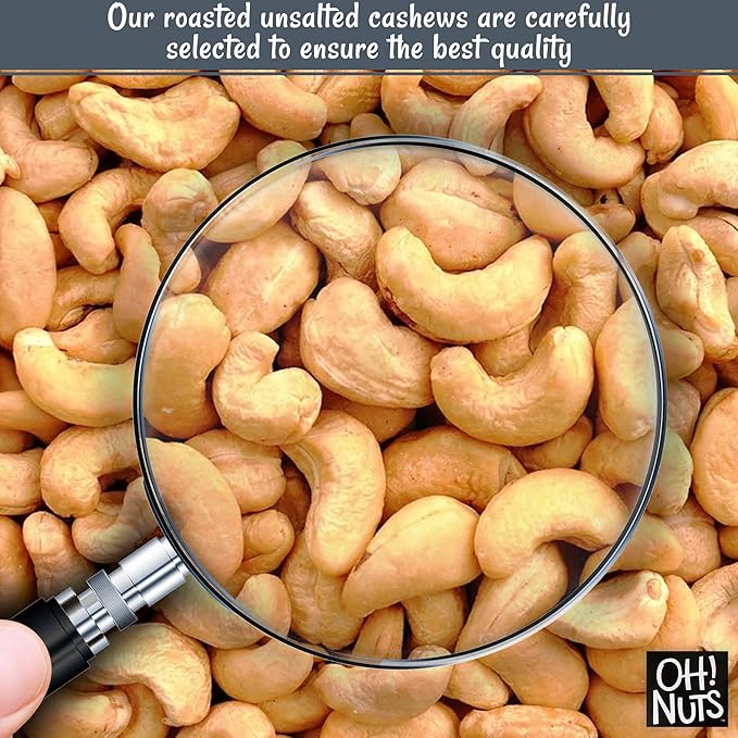 Oh! Nuts Cashews Roasted Unsalted - 1 lb - Roasted Unsalted Cashews - Packed in New York Zip-Seal