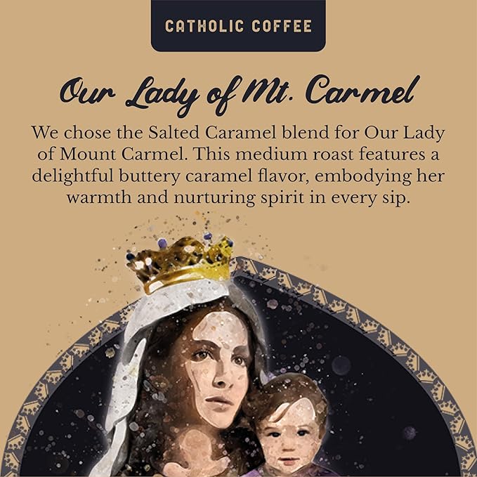 Catholic Coffee Our Lady of Mount Carmel | Medium Roast Ground Coffee ??Buttery Salted Caramel