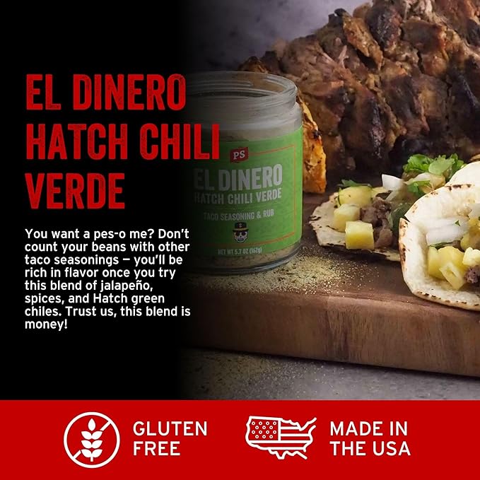 PS Seasoning El Dinero Taco Seasoning Mix - Hatch Chili Verde and Jalapeno Blend, Dry BBQ Rub for