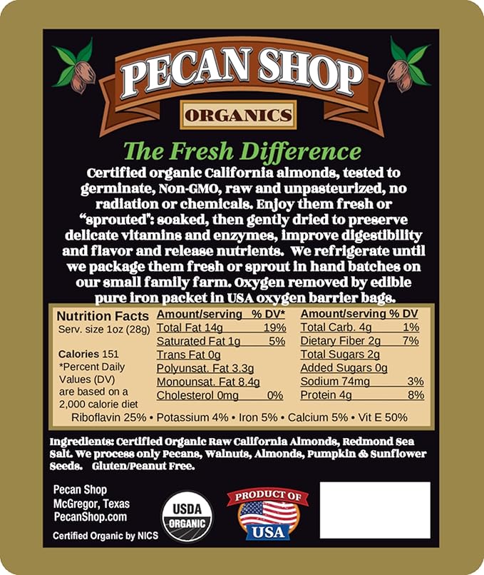Pecan Shop Sprouted Raw Organic California Almonds 12 oz - Light Sea Salt Family Recipe Crispy