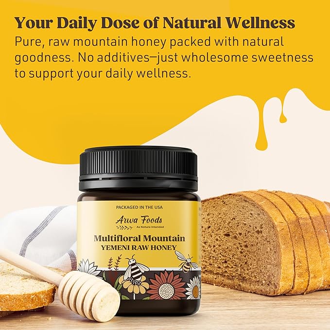 Arwa Foods Multifloral Mountain Yemeni Raw Honey - Royal Yemeni Raw Organic honey from Wadi of