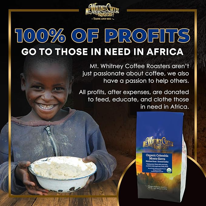 Mt. Whitney Colombia Monte Sierra Organic,Single origin, Medium Dark Roast, Smooth Full Flavored