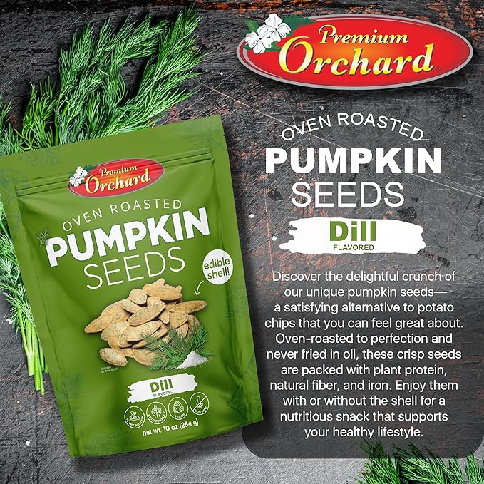 PREMIUM ORCHARD Flavored Pumpkin Seeds Oven Roasted | Dill Flavor | High Protein Snacks for Kids